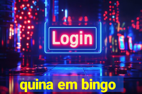 quina em bingo